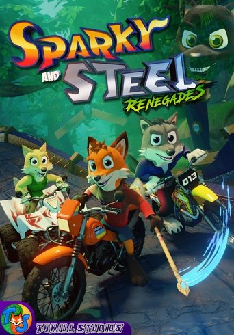 Sparky and Steel - Renegades