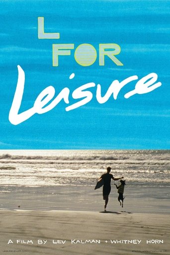 L for Leisure