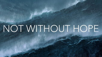 #6 Not Without Hope