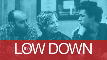 #6 The Low Down