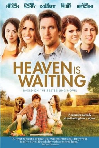 Heaven Is Waiting (2011)