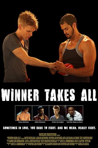 Winner Takes All (2011) Winner Takes All (2011)