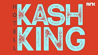 Hotel Kash King (2019- )
