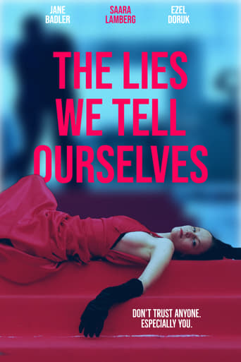 Poster of The Lies We Tell Ourselves