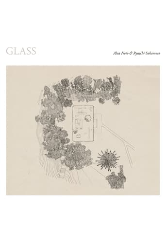 Ryuichi Sakamoto + Alva Noto: The Glass House en streaming 