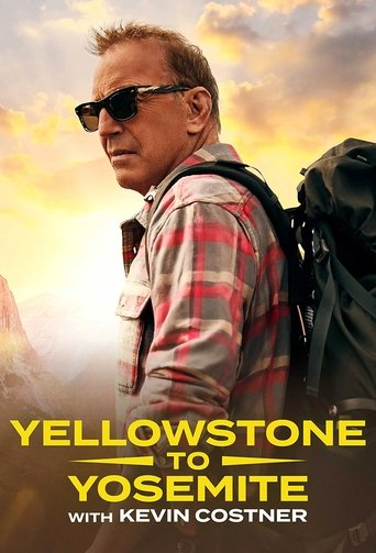 Yellowstone to Yosemite with Kevin Costner: Season 1