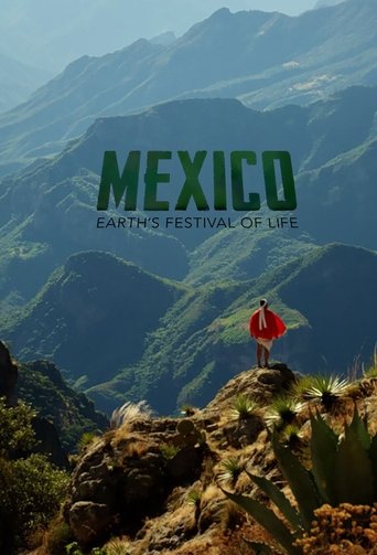 Mexico: Earth's Festival of Life: Season 1