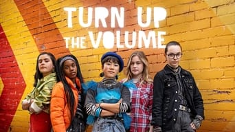 Turn Up the Volume (2023- )