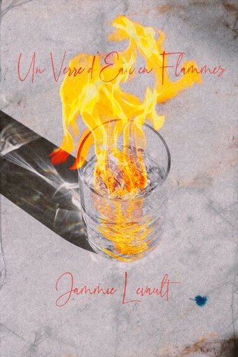 Un Verre d'eau en Flammes