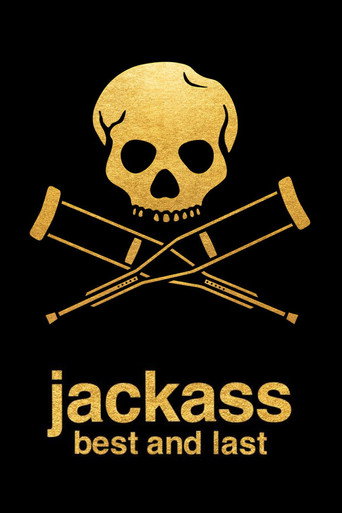 Jackass: Best and Last