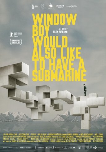 Window Boy Would Also Like to Have a Submarine