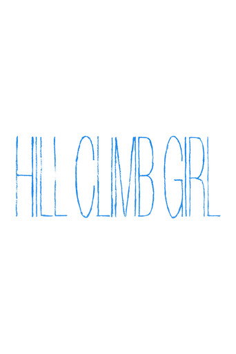 Hill Climb Girl (2014)
