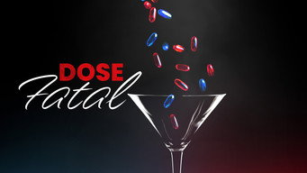 A Deadly Dose (2020)