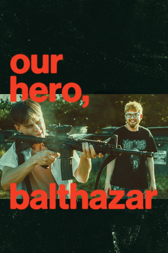 Our Hero, Balthazar (2025)