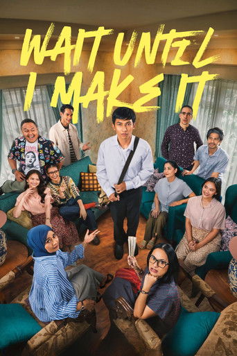 Wait Until I Make It poster