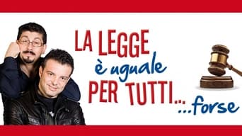 La legge è uguale per tutti... forse (2014)