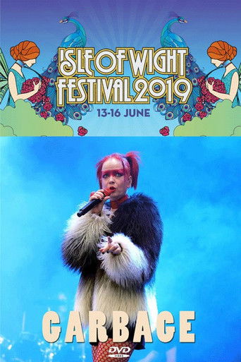 Garbage: Isle Of Wight Festival 2019 poster