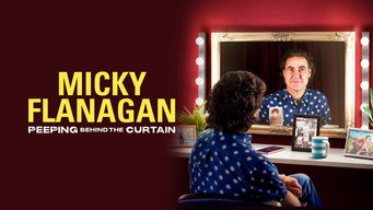 Micky Flanagan: Peeping Behind the Curtain (2020)