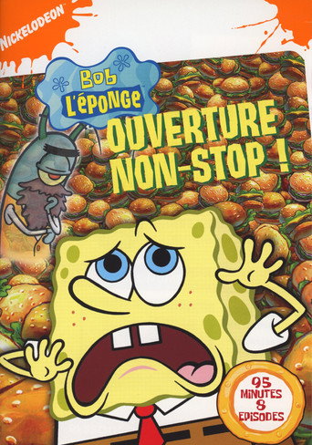 Bob l'&eacute;ponge - Ouverture non-Stop ! (2005)