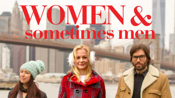 Women and Sometimes Men (2018)