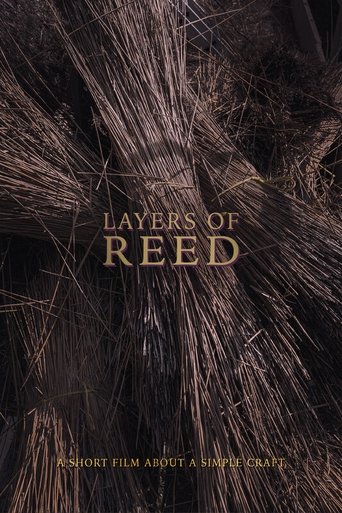 Layers of Reed (2024) Layers of Reed (2024)