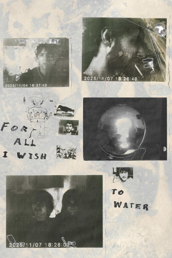 For All I Wish To Water (公開年不明年)のポスター画像 - FindKey