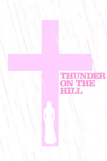 Thunder on the Hill poster 3