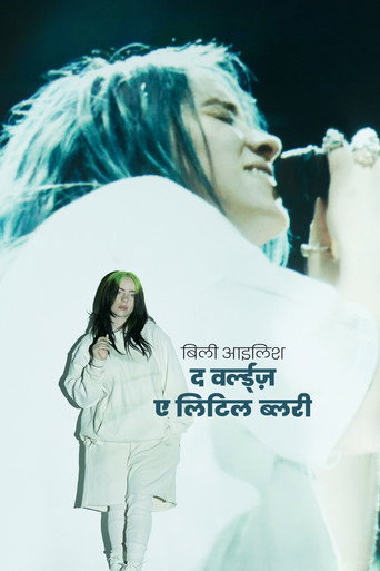 बिली आइलिश: द वर्ल्ड्ज़ ए लिटिल ब्लरी (2021)
