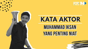 Episode 7 — Muhammad Ikshan, Yang Penting Niat