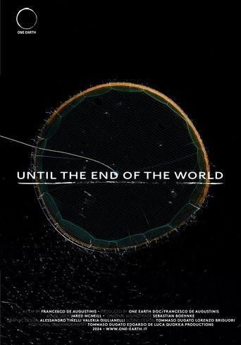 Until the End of the World (2024) Until the End of the World (2024)