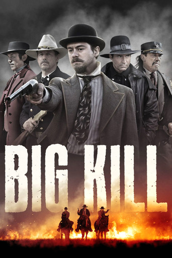 Big Kill poster 6