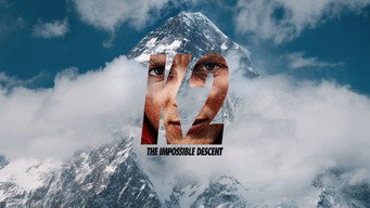 K2: The Impossible Descent (2020)
