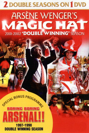 Arsenal: Arsène Wenger's Magic Hat poster