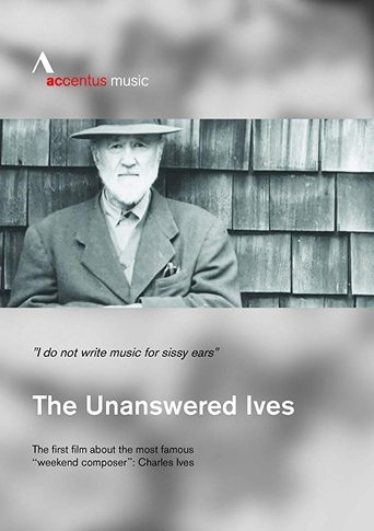 The Unanswered Ives - Wunderkind. Wall-Street-Gigant. Klangpionier (2019) The Unanswered Ives - Wunderkind. Wall-Street-Gigant. Klangpionier (2019)