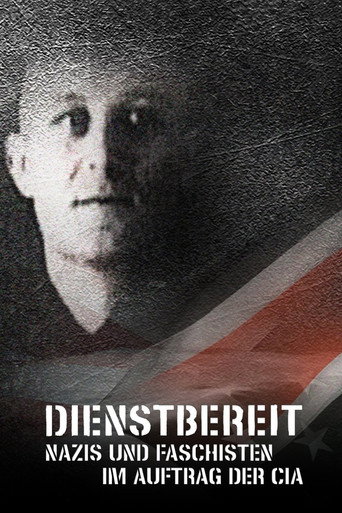 Dienstbereit - Nazis und Faschisten im Auftrag der CIA
