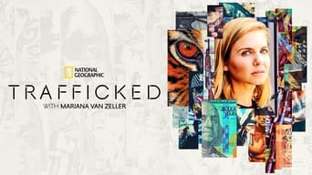 #6 Trafficked with Mariana Van Zeller