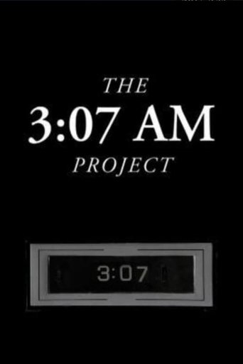 The 3:07 AM Project poster