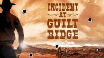 Incident at Guilt Ridge (2020)