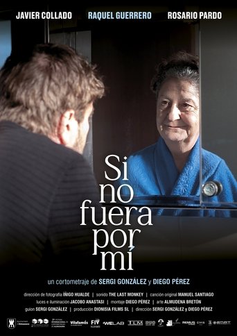 Si no fuera por mí Si no fuera por mí