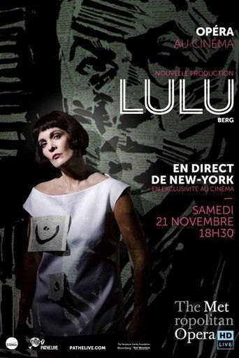 The Metropolitan Opera: Lulu