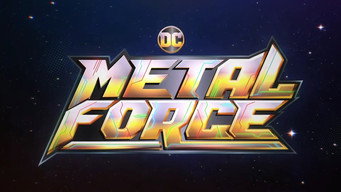 #3 DC Metal Force