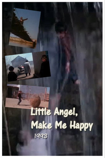 Little Angel, Make Me Happy