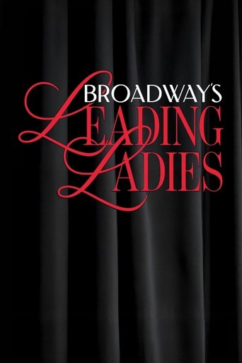 Broadway’s Leading Ladies