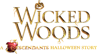 Wicked Woods: A Descendants Halloween Story logo