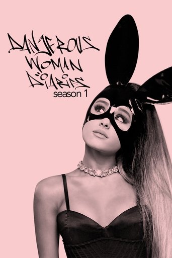 Ariana Grande: Dangerous Woman Diaries: Season 1