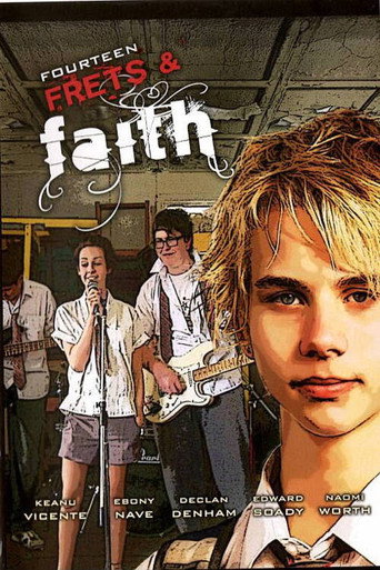 Fourteen, Frets & Faith