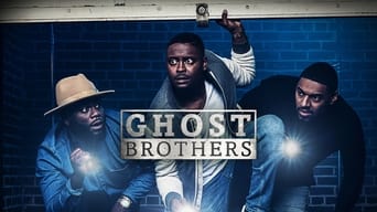 Ghost Brothers (2016-2017)