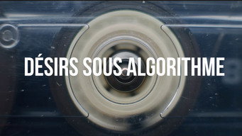 Désirs sous algorithme (2025)