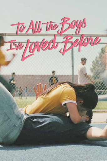 To All the Boys I've Loved Before