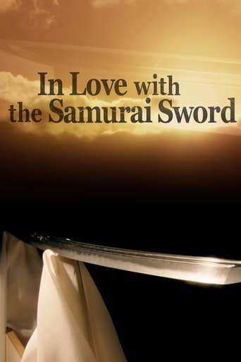 In Love With the Samurai Sword (2014)